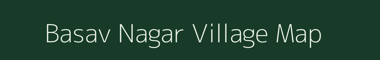 Basav Nagar village map in Maharashtra