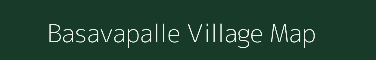 Basavapalle village map in Andhra Pradesh