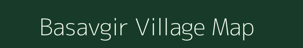 Basavgir village map in Maharashtra