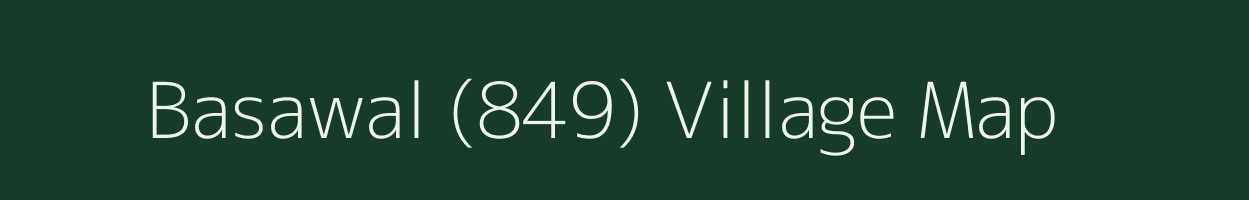 Basawal (849) village map in Himachal Pradesh