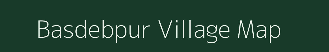 Basdebpur village map in West Bengal