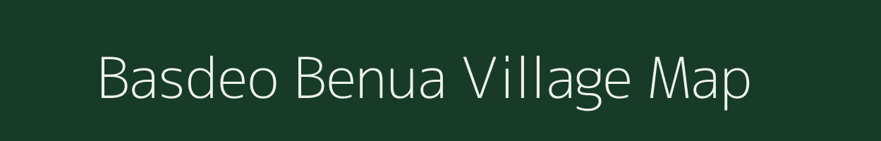 Basdeo Benua village map in Bihar