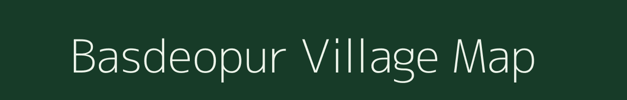 Basdeopur village map in Bihar