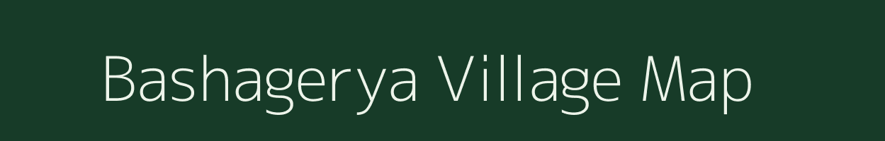 Bashagerya village map in West Bengal