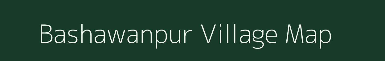 Bashawanpur village map in Uttar Pradesh