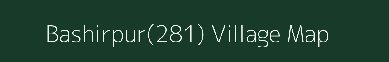 Bashirpur(281) village map in Haryana