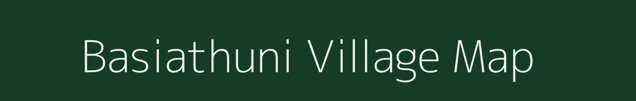 Basiathuni village map in Rajasthan