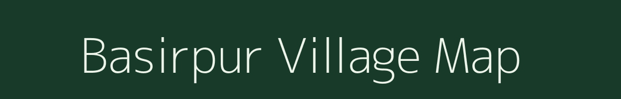 Basirpur village map in Uttar Pradesh