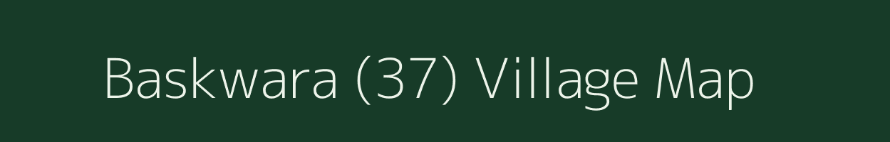 Baskwara (37) village map in Himachal Pradesh