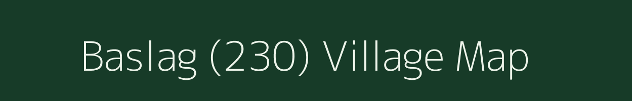 Baslag (230) village map in Himachal Pradesh