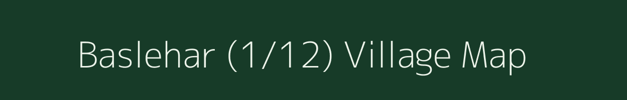 Baslehar (1/12) village map in Himachal Pradesh