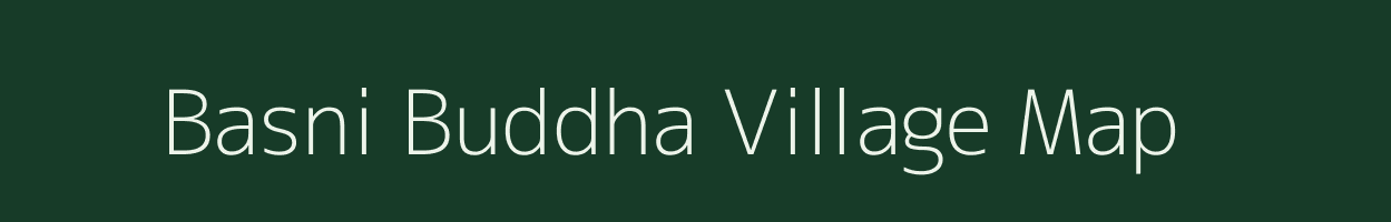 Basni Buddha village map in Rajasthan