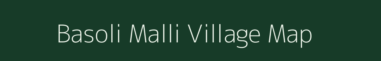 Basoli Malli village map in Uttarakhand