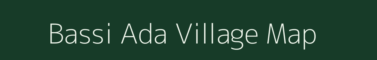 Bassi Ada village map in Rajasthan