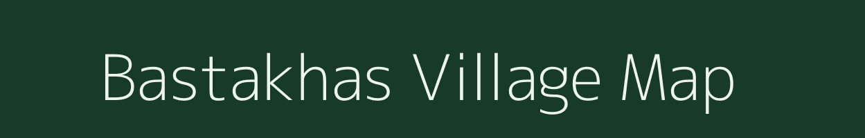 Bastakhas village map in Jharkhand