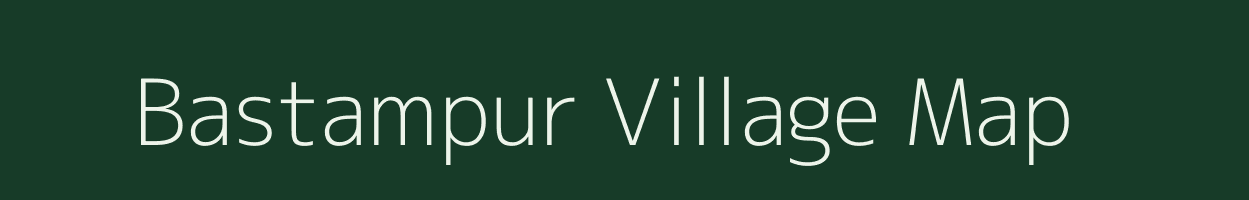 Bastampur village map in Odisha