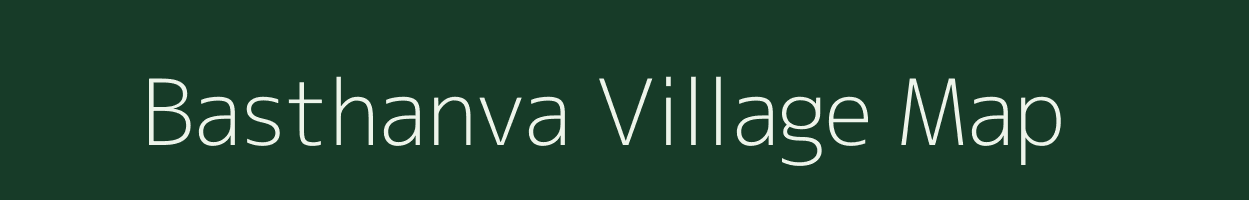 Basthanva village map in Uttar Pradesh