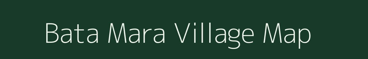 Bata Mara village map in Assam