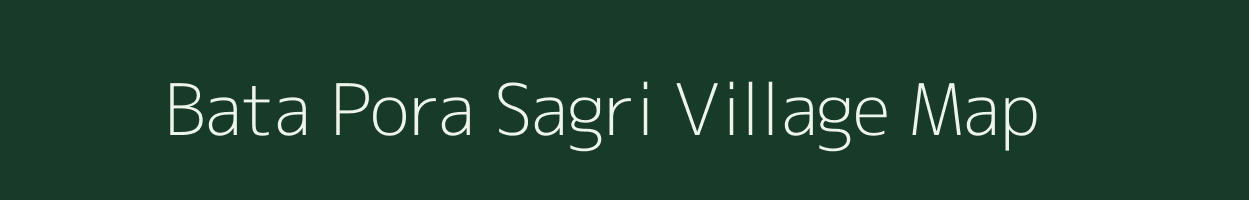 Bata Pora Sagri village map in Jammu & Kashmir