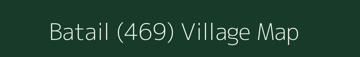 Batail (469) village map in Himachal Pradesh