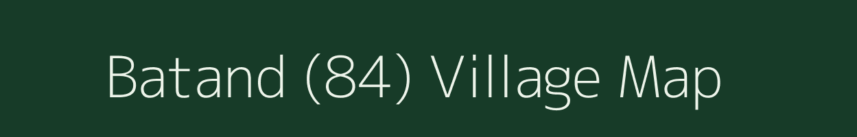 Batand (84) village map in Himachal Pradesh