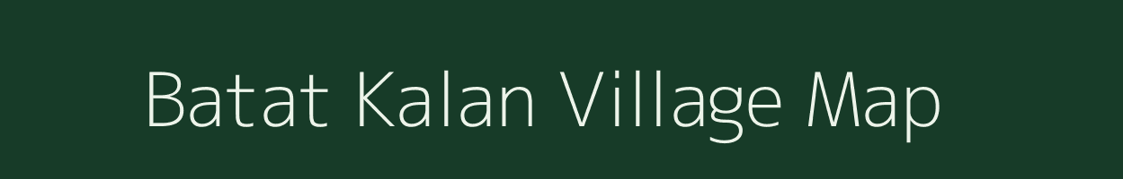 Batat Kalan village map in Jharkhand