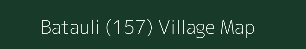 Batauli (157) village map in Punjab