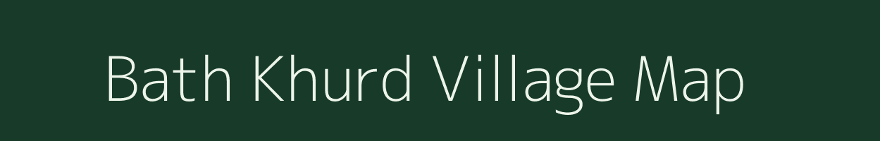 Bath Khurd village map in Uttar Pradesh