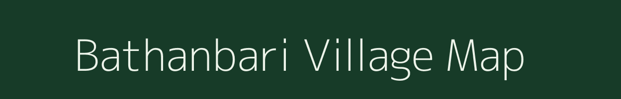 Bathanbari village map in West Bengal