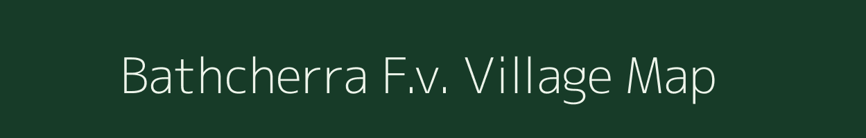 Bathcherra F.v. village map in Assam