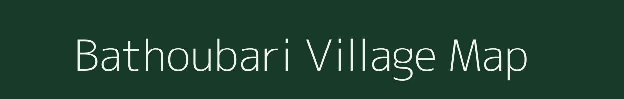 Bathoubari village map in Assam