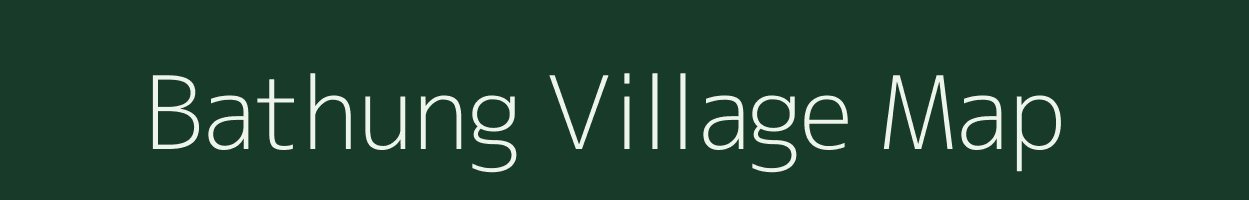 Bathung village map in Arunachal Pradesh