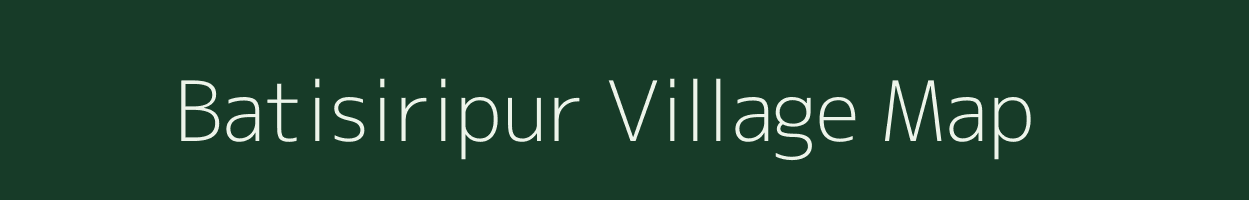 Batisiripur village map in Odisha