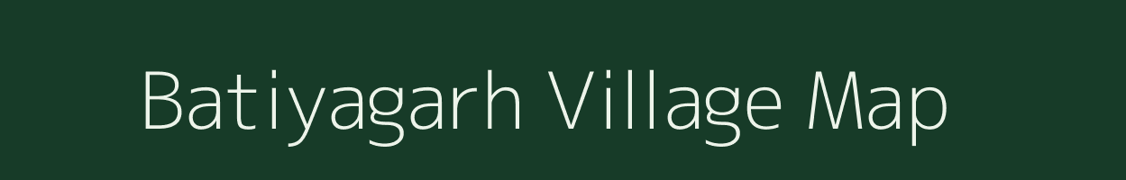 Batiyagarh village map in Madhya Pradesh