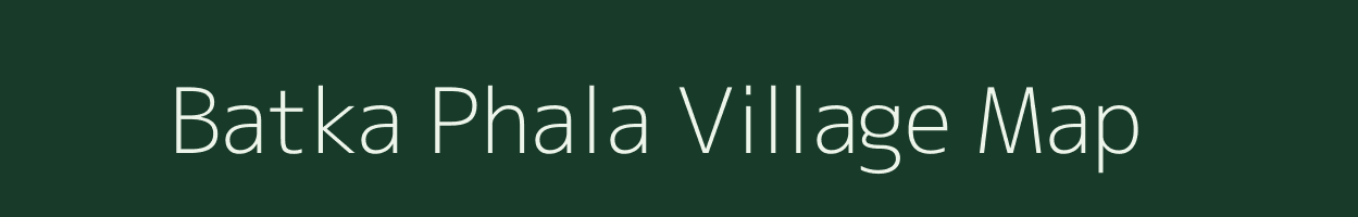 Batka Phala village map in Rajasthan