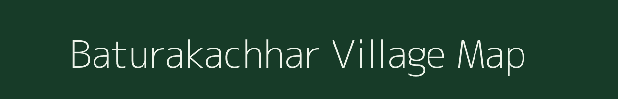 Baturakachhar village map in Chhattisgarh