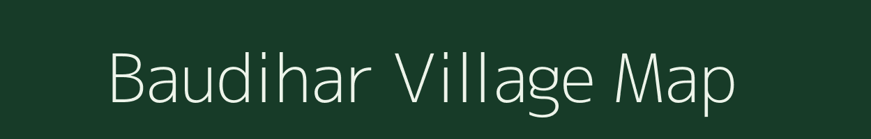 Baudihar village map in Uttar Pradesh