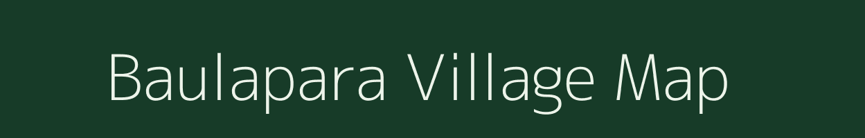Baulapara village map in Odisha