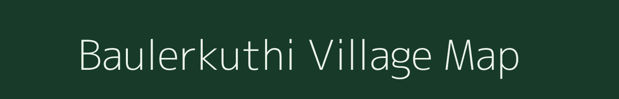 Baulerkuthi village map in West Bengal