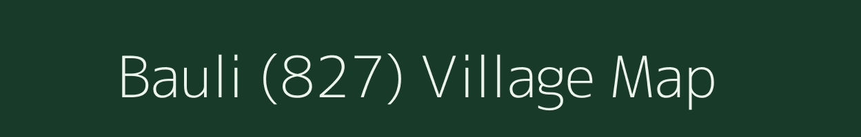 Bauli (827) village map in Himachal Pradesh