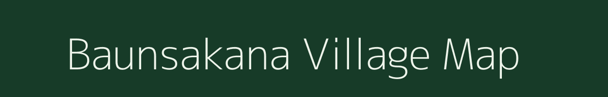 Baunsakana village map in Odisha