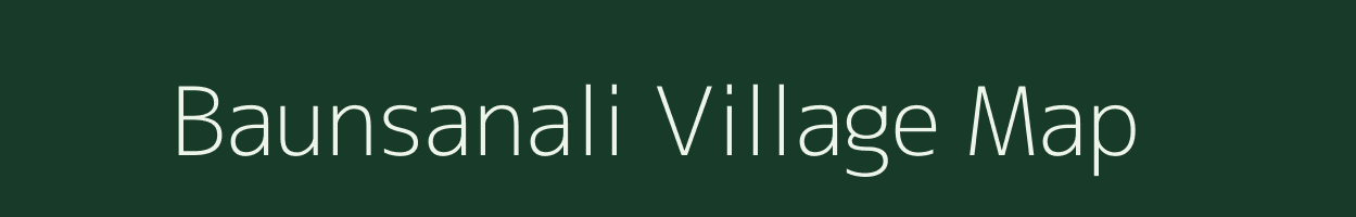 Baunsanali village map in Odisha