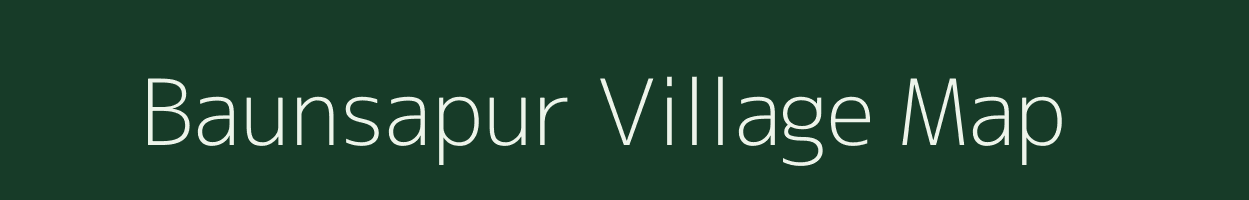 Baunsapur village map in Odisha