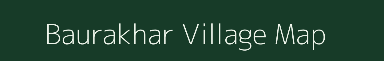 Baurakhar village map in Jharkhand