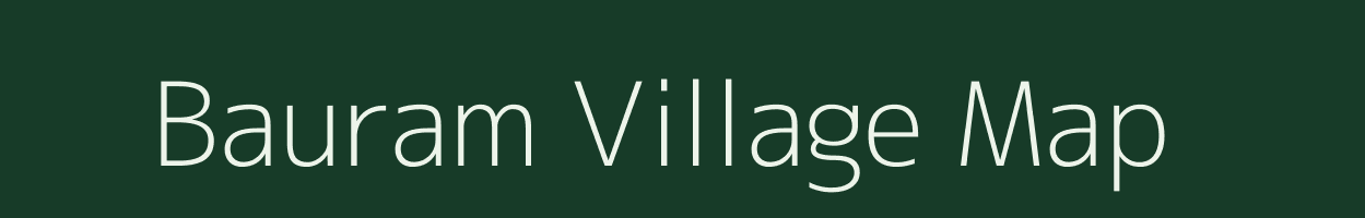 Bauram village map in Bihar