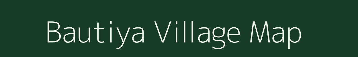 Bautiya village map in Jharkhand