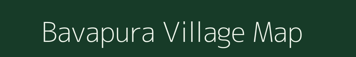 Bavapura village map in Karnataka