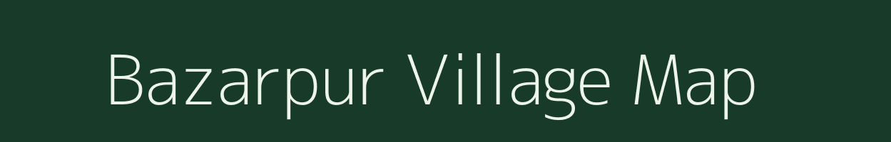 Bazarpur village map in Uttar Pradesh