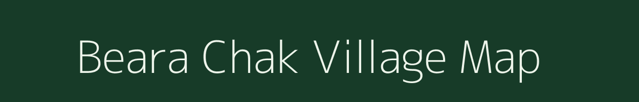 Beara Chak village map in West Bengal