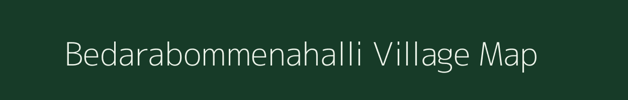 Bedarabommenahalli village map in Karnataka